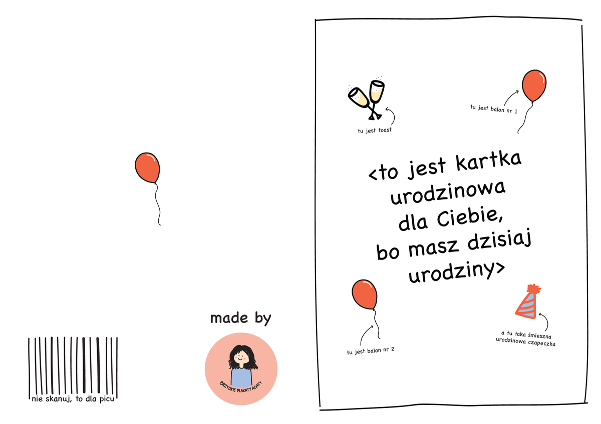 <to jest kartka urodzinowa dla Ciebie, bo masz dzisiaj urodziny>