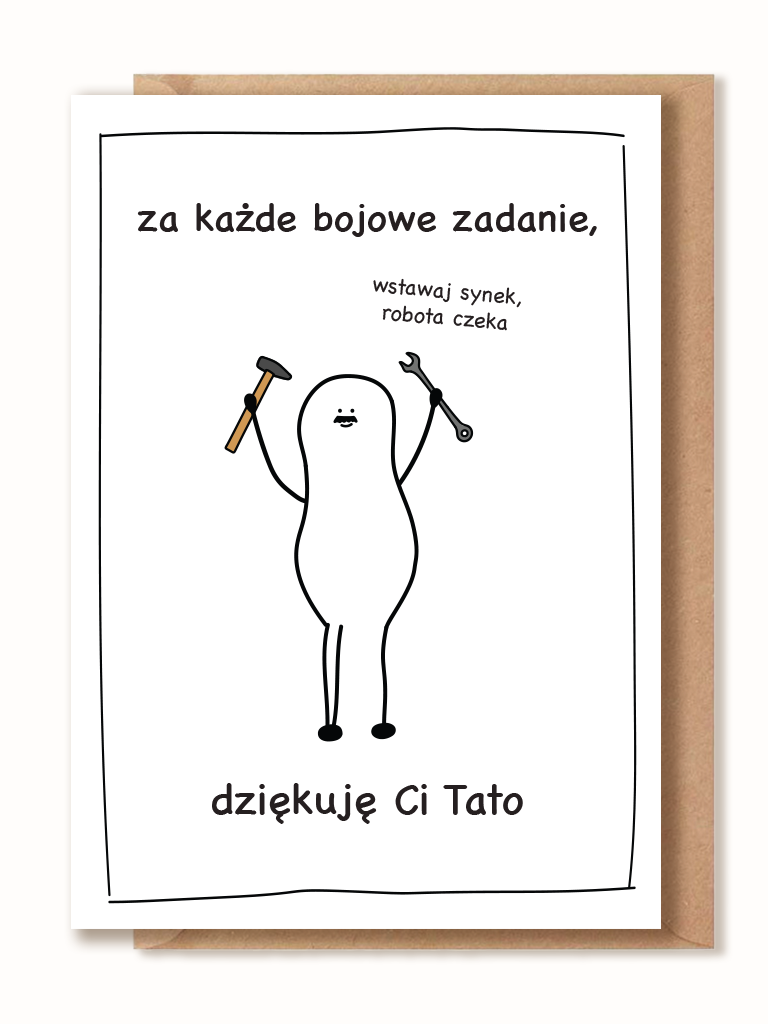 Kartka dla Taty - Za każde bojowe zadanie, dziękuję Ci Tato