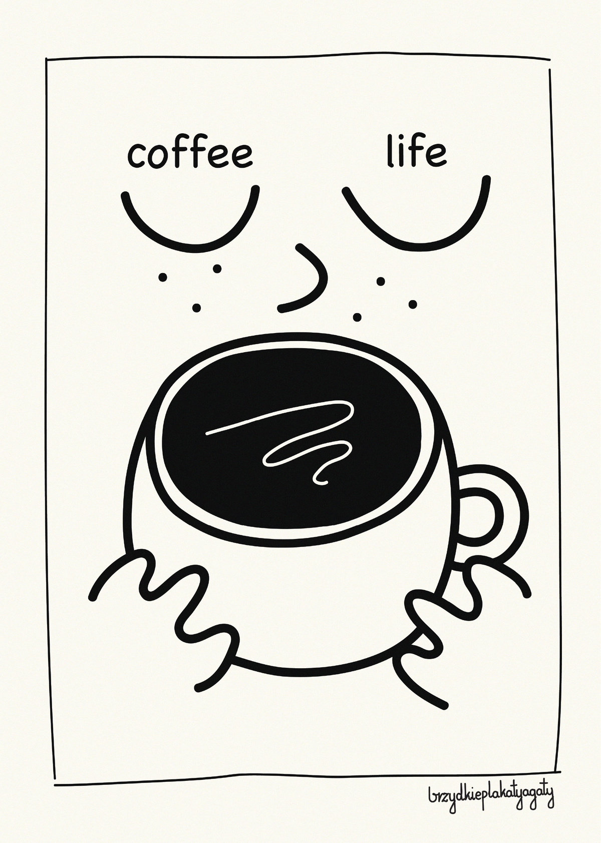 Plakat - Coffee = Life
