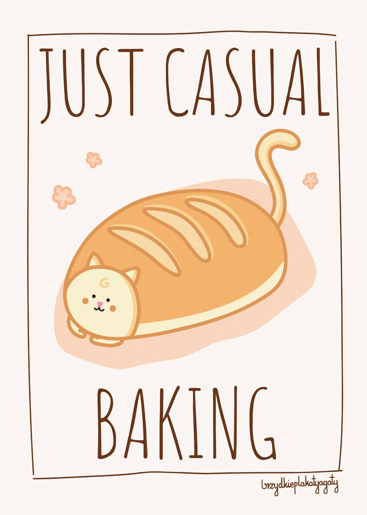 Plakat - Just Casual Baking