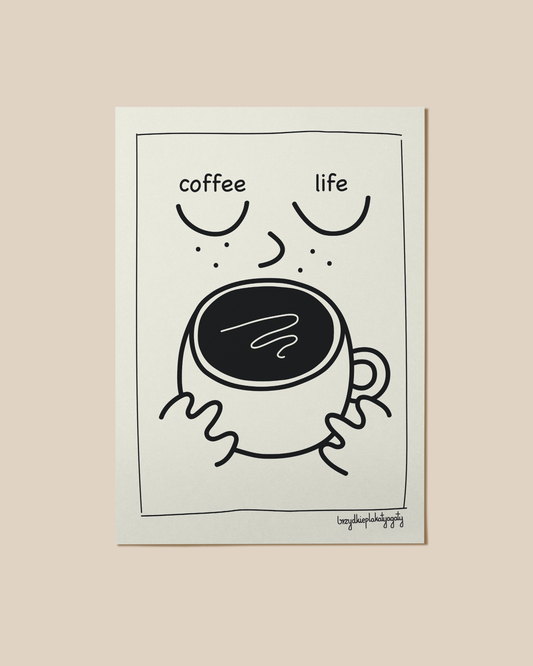 Plakat - Coffee = Life